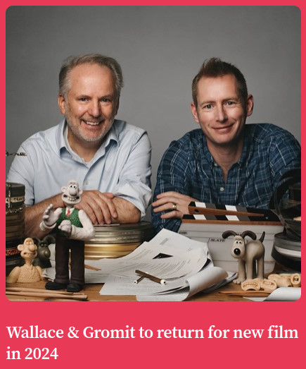 Wallace & Gromit to return for new film in 2024